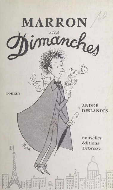 Marron des dimanches - André Deslandes - FeniXX réédition numérique