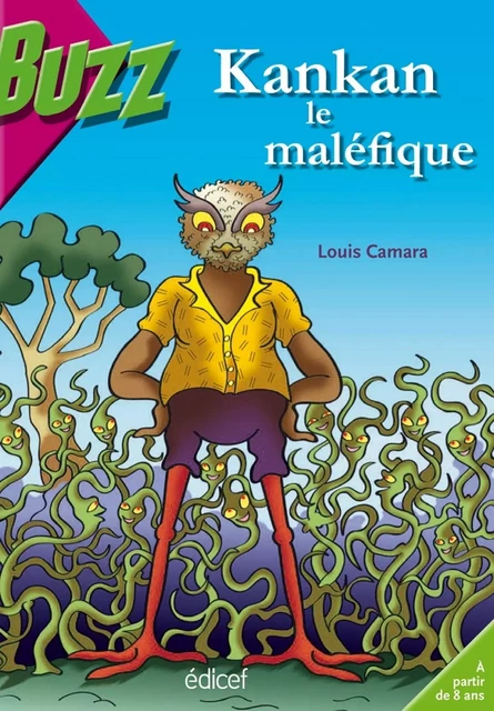 Kankan le maléfique - Louis CAMARA - EDICEF