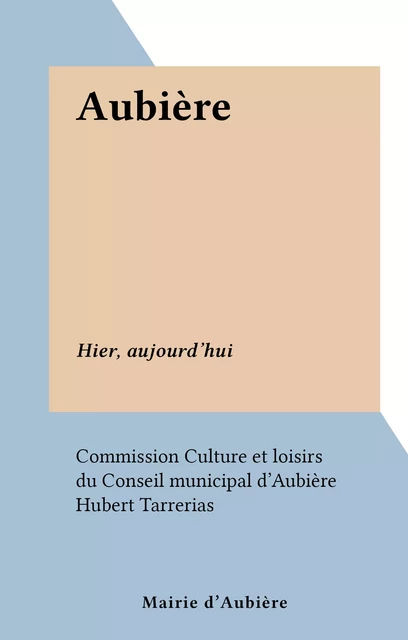 Aubière -  Commission Culture et loisirs du Conseil municipal d'Aubière - FeniXX réédition numérique