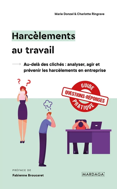 Harcèlements au travail - Marie Donzel, Charlotte Ringrave - Mardaga