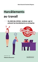 Harcèlements au travail