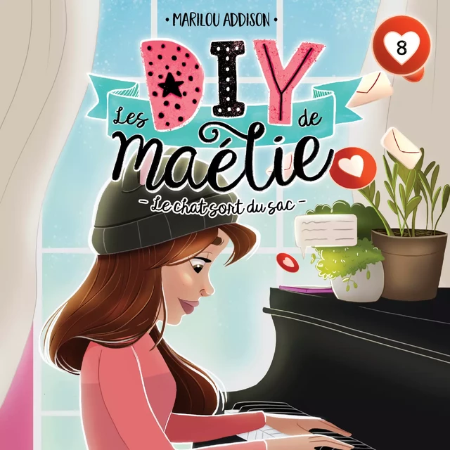 Les DIY de Maélie  - Tome 8 - Marilou Addison - Kampus Média