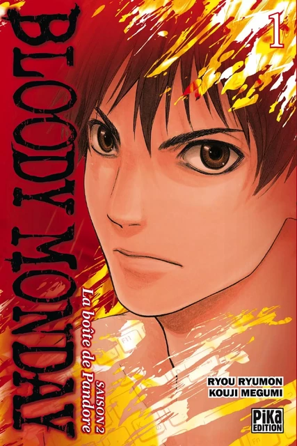 Bloody Monday Saison 2 T01 -  - Pika