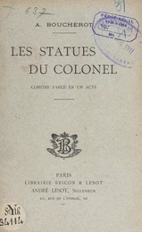 Les statues du colonel