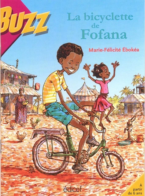 La bicyclette de Fofana - Marie-Félicité Ebokéa - EDICEF