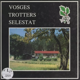 Les Vosges Trotters de Sélestat