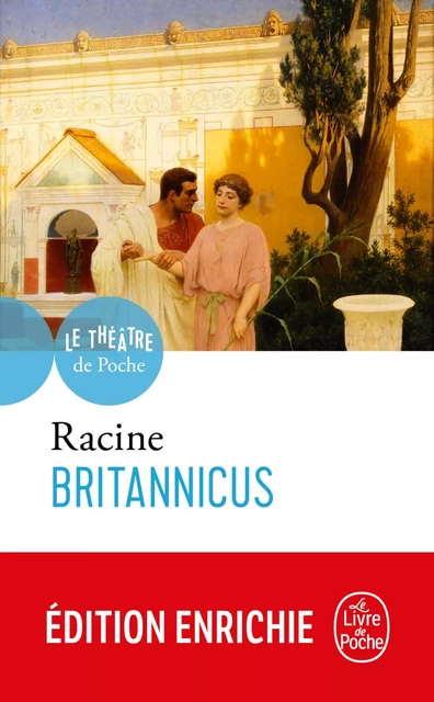 Britannicus - Jean Racine - Le Livre de Poche