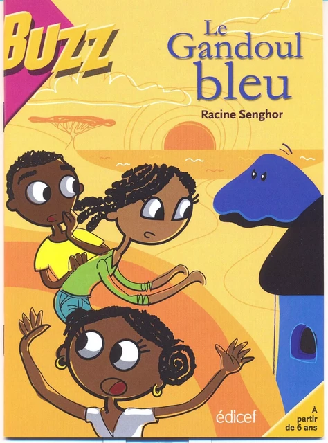 Le Gandoul bleu - Racine Senghor - EDICEF