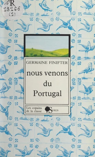 Nous venons du Portugal - Germaine Finifter - FeniXX réédition numérique