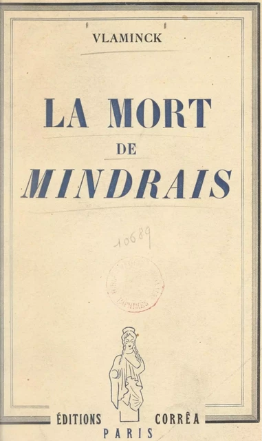 La mort de Mindrais - Maurice de Vlaminck - FeniXX réédition numérique