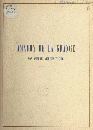 Amaury de La Grange - Henry Beaubois - FeniXX réédition numérique