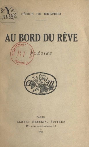 Au bord du rêve - Cécile de Multedo - FeniXX réédition numérique