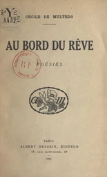 Au bord du rêve