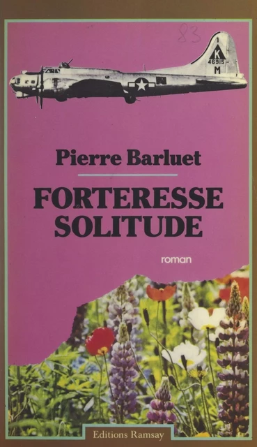 Forteresse solitude - Pierre Barluet - FeniXX réédition numérique