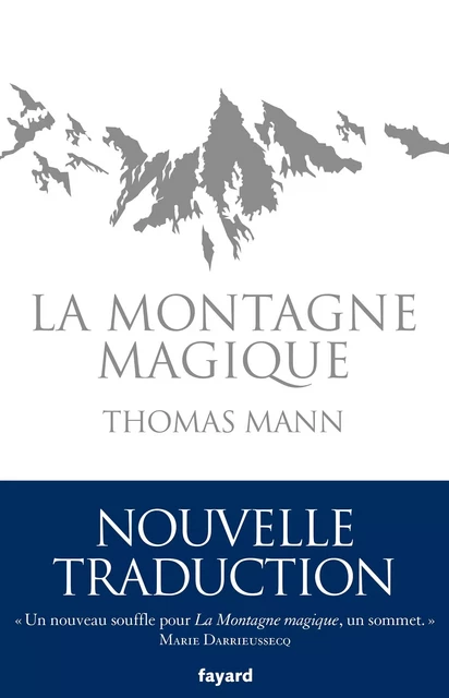 La Montagne magique - Thomas Mann - Fayard