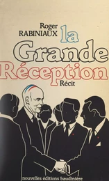 La grande réception