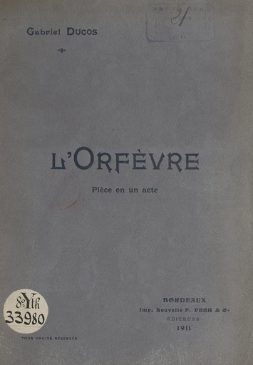 L'orfèvre - Gabriel Ducos - FeniXX réédition numérique