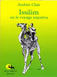 Issilim ou le voyage imprévu