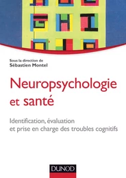 Neuropsychologie et santé