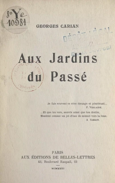 Aux jardins du passé - Georges Carian - FeniXX réédition numérique