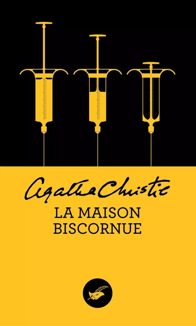 La maison biscornue (Nouvelle traduction révisée) - Agatha Christie - Le Masque