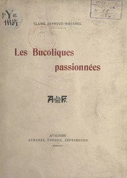 Les bucoliques passionnées