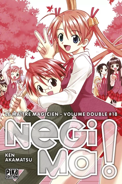 Negima ! Le Maître Magicien Edition double T18 - Ken Akamatsu - Pika