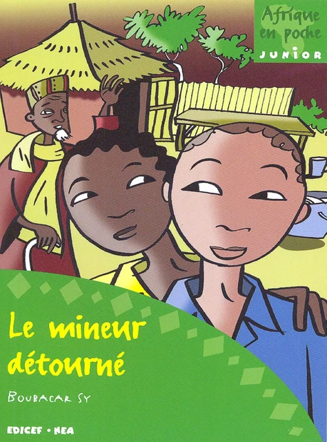 Le mineur détourné - Boubakar Sy - EDICEF