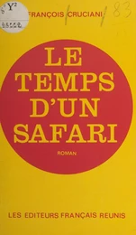 Le temps d'un safari