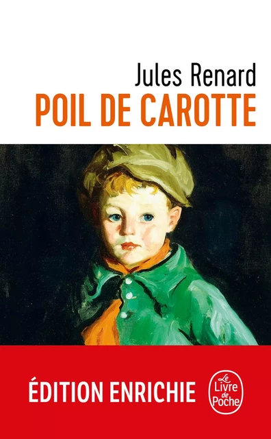 Poil de Carotte - Jules Renard - Le Livre de Poche