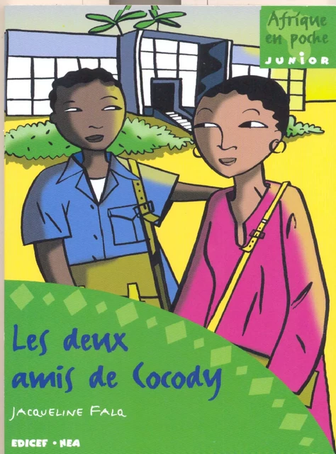 Deux amis de Cocody - Jacqueline Falq - EDICEF