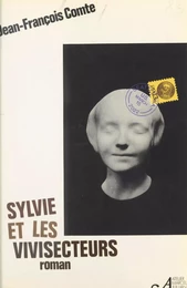 Sylvie et les vivisecteurs