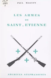 Les armes de Saint-Étienne