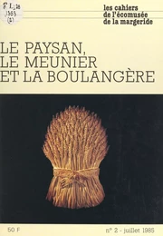 Le paysan, le meunier et la boulangère