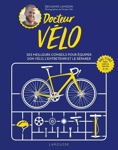 Docteur vélo - Benjamin Lamquin - Larousse