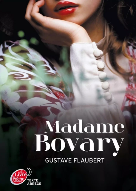 Madame Bovary - Texte abrégé - Gustave Flaubert - Livre de Poche Jeunesse