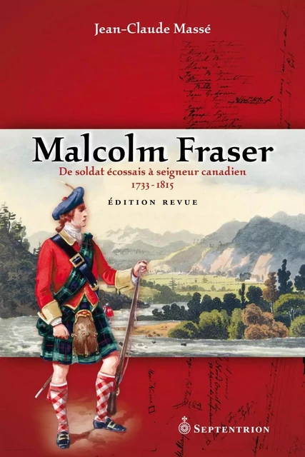 Malcolm Fraser - Jean-Claude Massé - Éditions du Septentrion