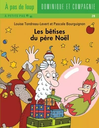 Les bêtises du père Noël