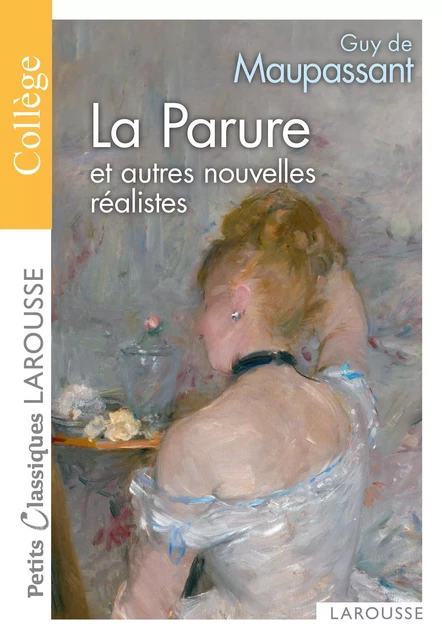 PCL - La Parure et autres nouvelles -  Collectif - Larousse