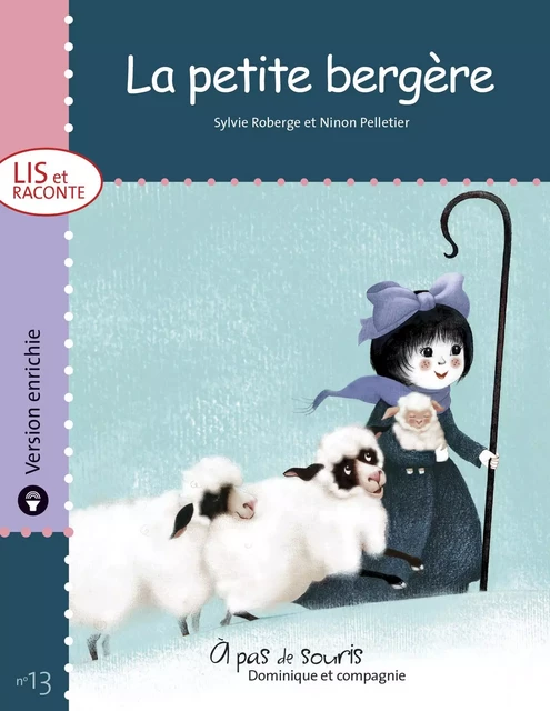 La petite bergère - version enrichie - Sylvie Roberge - Dominique et compagnie