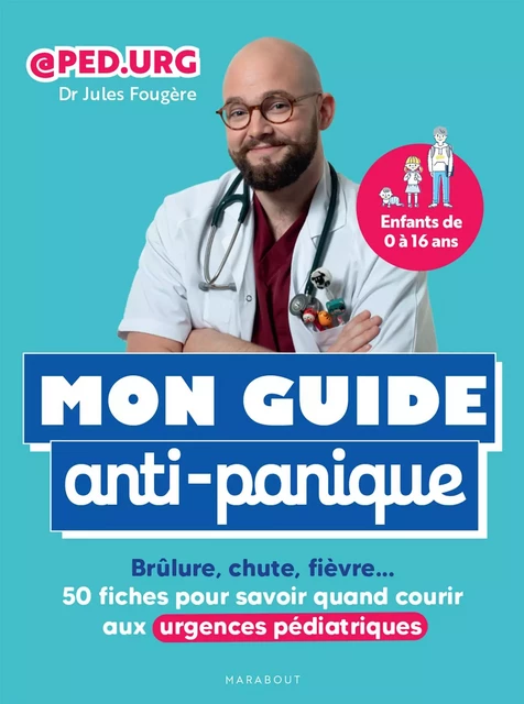 Mon guide anti-panique - Jules Fougère,  Pedurg - Marabout