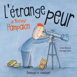 L'étrange peur de Monsieur Pampalon