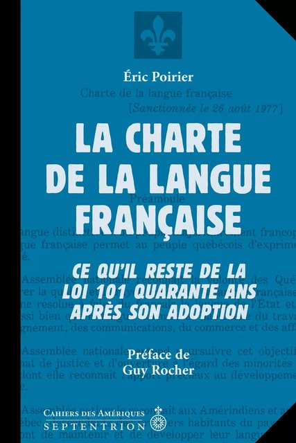 Charte de la langue française (La) - Éric Poirier - Éditions du Septentrion