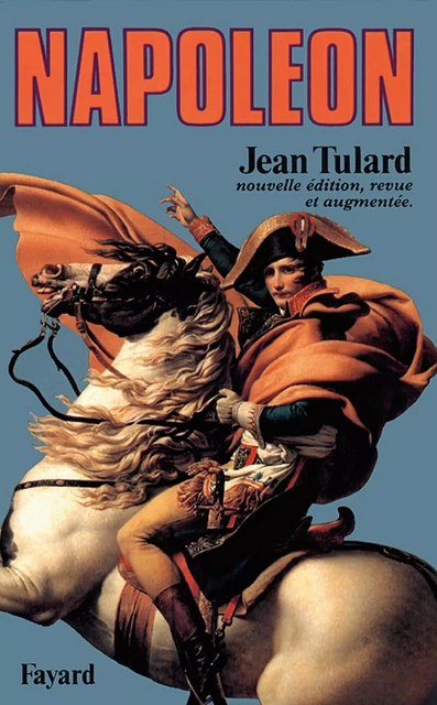 Napoléon - Jean Tulard - Fayard