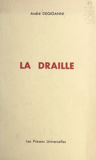 La Draille - André Degioanni - FeniXX réédition numérique