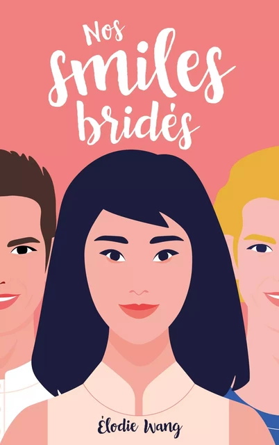 Nos smiles bridés - Elodie Wang - Hachette Lab