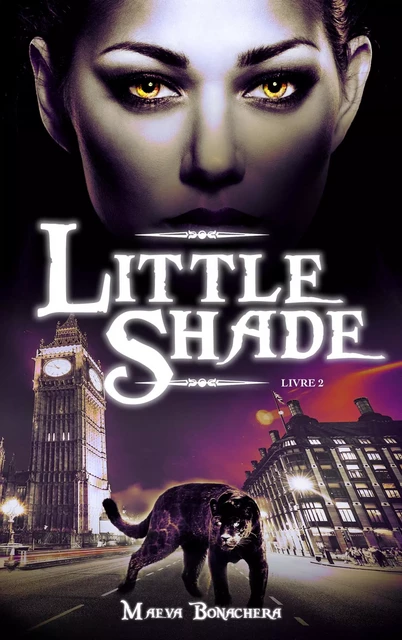 Little Shade - Tome 2 - Maeva Bonachera - Hachette Lab