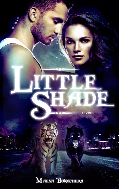 Little Shade - Tome 1 - Maeva Bonachera - Hachette Lab