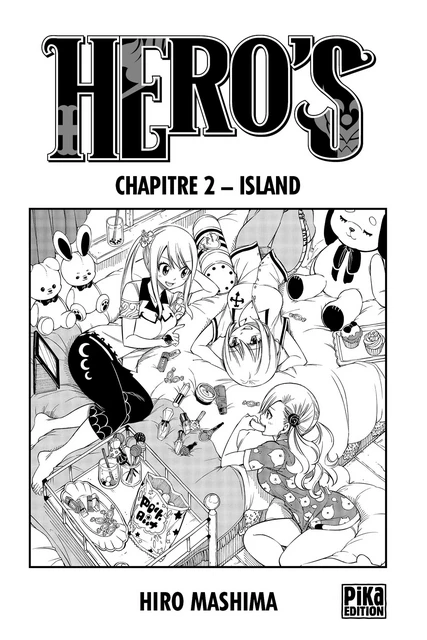 Hero's Chapitre 2 - Hiro Mashima - Pika