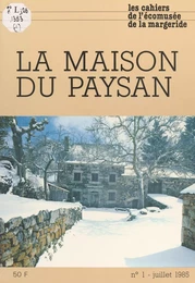 La maison du paysan